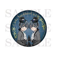 【黑執事 綠之魔女篇】大徽章 シエル・ファントムハイヴ＆もう一人のシエル・ファントムハイヴ（深層心理世界）