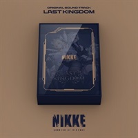 【CD】勝利の女神：NIKKE OST [Last Kingdom]