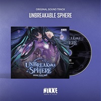【CD】Unbreakable Sphere 勝利の女神：NIKKE OST